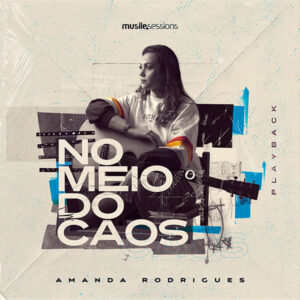 Site-Musile-Capa-do-Single-NO MEIO DO CAOS Playback